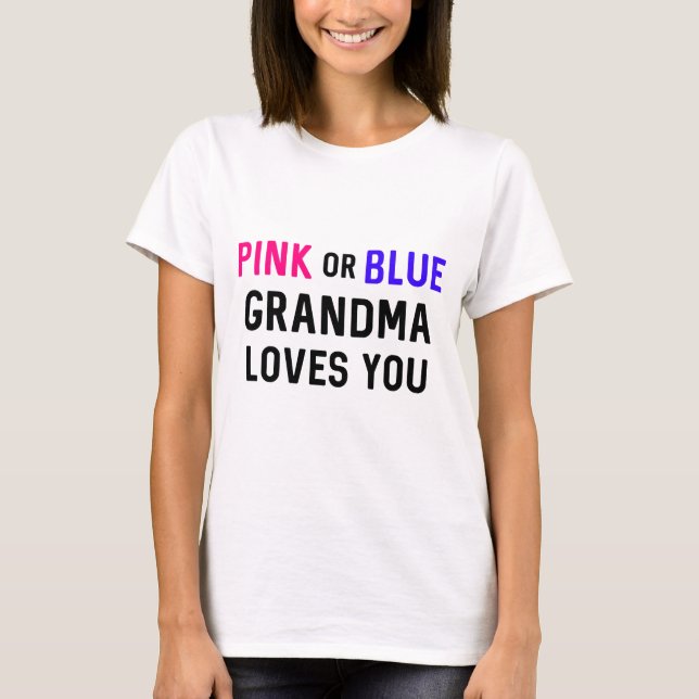 Camiseta Vovó rosa ou azul ama você // Revela de gênero (Frente)