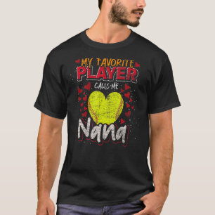 Camiseta Vovó Softball Meu Jogador Favorito Me Chama De Nan