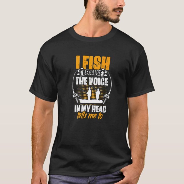 Camiseta Voz De Peixe Minha Cabeça Me Diz Para Pescar Rod F (Frente)