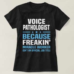Camiseta Voz Patologista