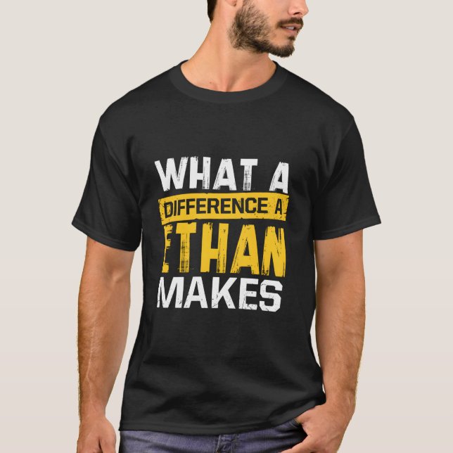 Camiseta W A Difference A Ethan faz Nome Ethan (Frente)