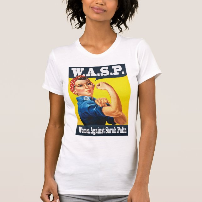 Camiseta W.A.S.P. - Mulheres contra Sarah Palin (Frente)