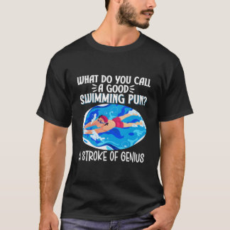 Camiseta W Do You Call A Swimming Pun Swimmer Swim Humor