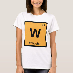 Camiseta W - Waipahu Havaí Símbolo da Tabela Periódica de Q