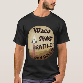 Camiseta Waco Shake Rattle and Roll T-Shirt Front Imprint