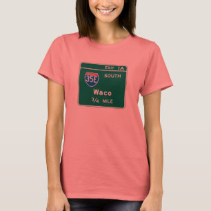 Camiseta Waco, sinal de estrada de TX