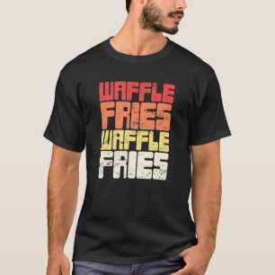 Camiseta Waffle Fry Fast Comida Wafffle Fries 1