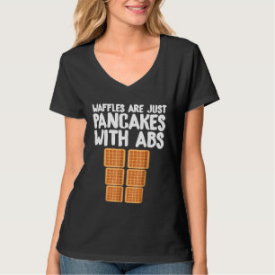 Camiseta Waffles São Apenas Panquecas Com Abdômen Definido