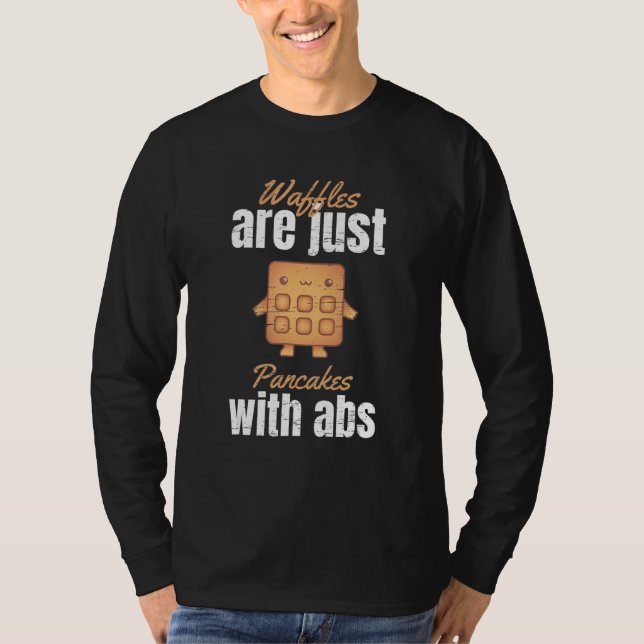 Camiseta Waffles São Apenas Panquecas Com Abs (Frente)