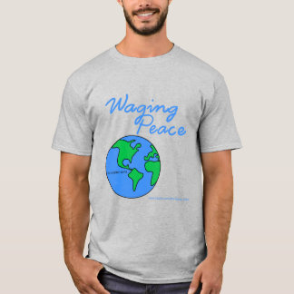 Camiseta Waging Peace Earth
