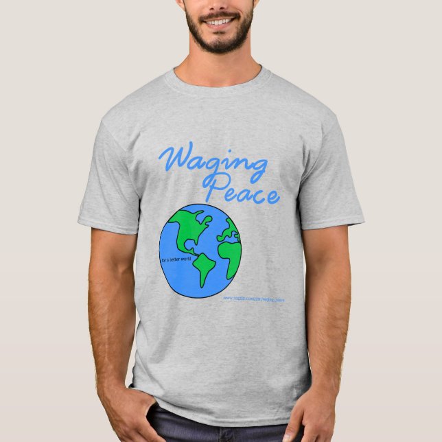 Camiseta Waging Peace Earth (Frente)