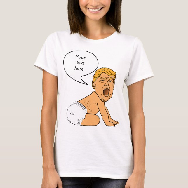 Camiseta Wah Wah Whining Baby Trump Modelo (Frente)