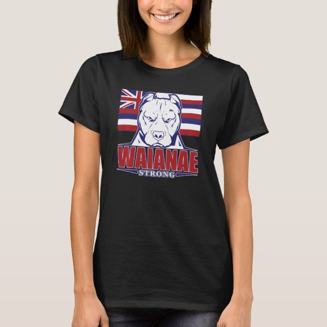 Camiseta Waianae Strong Hawaii Hawaiian Flag, Havaí 96792 (Frente)