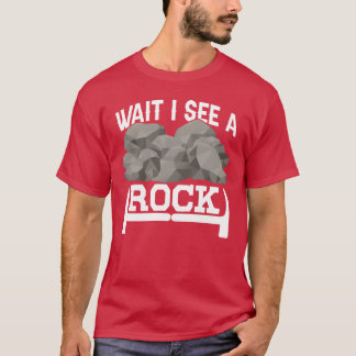 Camiseta Wait I See A Rock Geologist Stone Geology Job vint