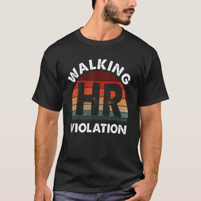Camiseta Walking HR Violation Engraçado Meme (Frente)