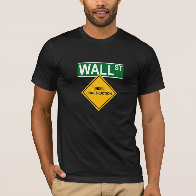 Camiseta Wall Street sob a construção (Frente)