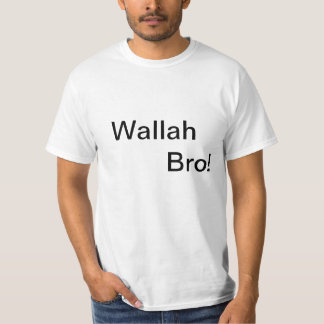 Camiseta Wallah Bro! T-shirt
