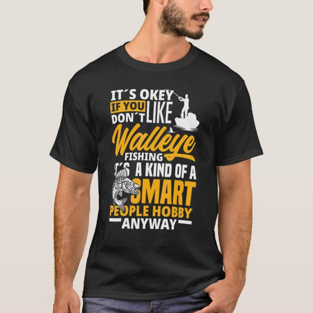 Camiseta Walleye Fishing Smart People Hobby   Walleye Fishe (Frente)