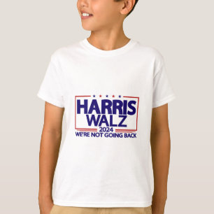 Camiseta Walz 2024 Não vamos voltar Kamala Harris Vp Wa