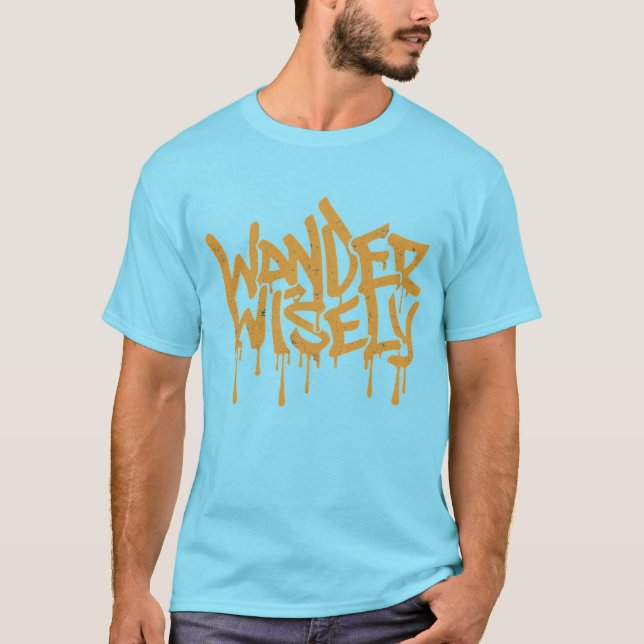 Camiseta Wander Wisely T-Shirt (Frente)