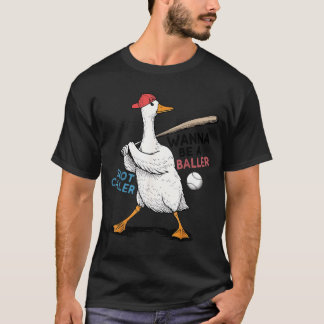 Camiseta Wanna Be Baller Shot Caller Funny Goose Playing