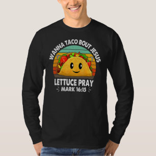 Camiseta Wanna Taco Sobre Jesus Alface Pray Cinco De Mayo F