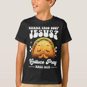 Camiseta Wanna Taco Sobre Jesus Cinco de Mayo Women Men Chr