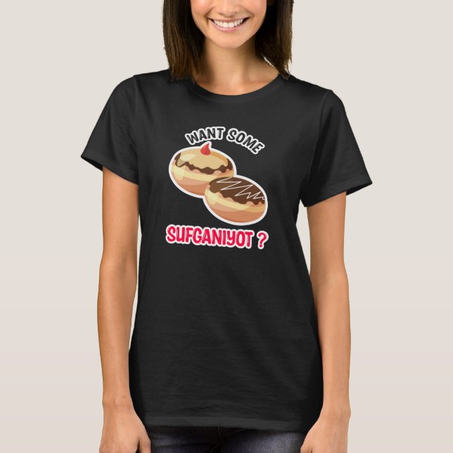 Camiseta Want Some Sufganiyot | Hanukkah Festival (Frente)