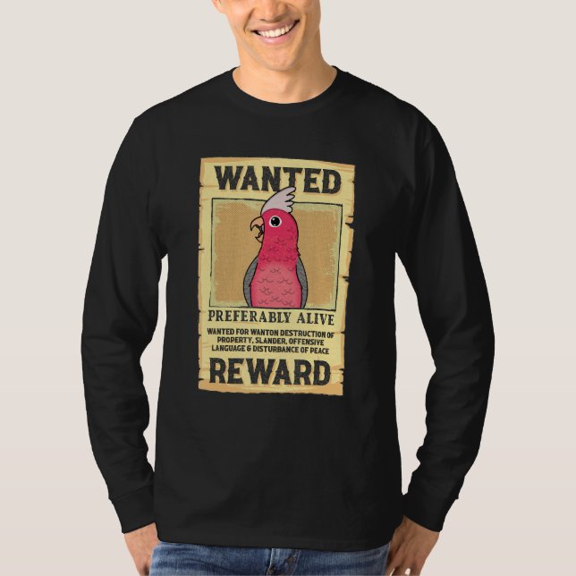 Camiseta Wanted Poster Parrot I Rose-breasted Galah Cockato (Frente)
