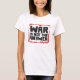 Camiseta War is Not The Answer (Frente)