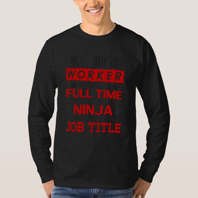 Camiseta Wareh do Trabalhador do Logistician Warehouse do D (Frente)