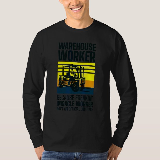 Camiseta Wareh do Trabalhador do Logistician Warehouse do D (Frente)