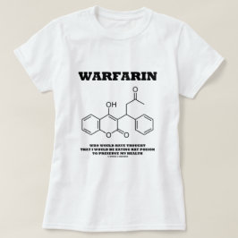 Camiseta Warfarin que toma o veneno do rato para preservar