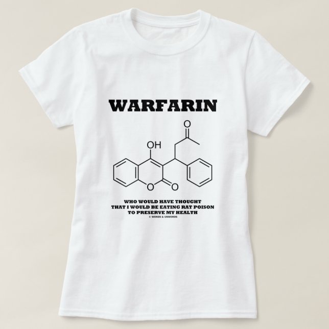 Camiseta Warfarin que toma o veneno do rato para preservar (Frente do Design)