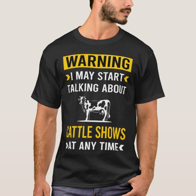 Camiseta Warning Cattle Show friend (Frente)