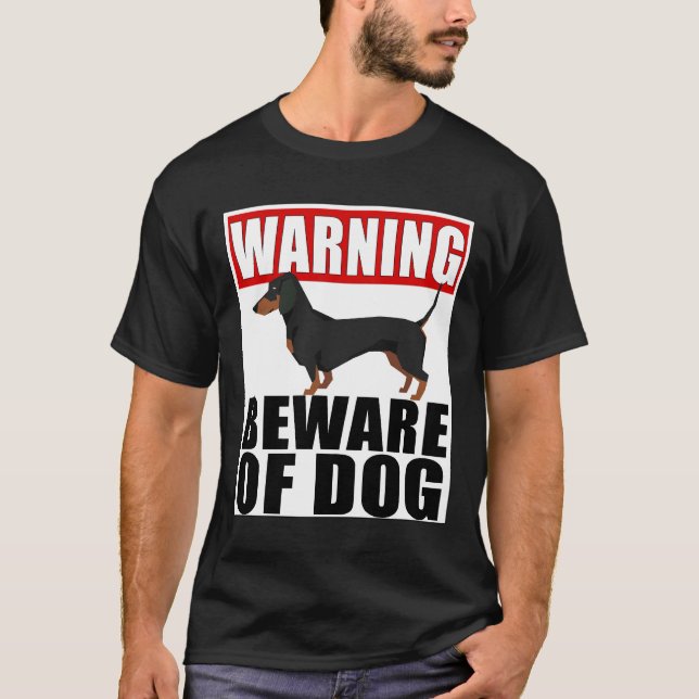 Camiseta Warning Dachshund Beware Of Dog Sticker Funny  For (Frente)