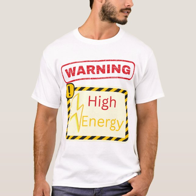 Camiseta Warning: High Energy T-Shirt (Frente)