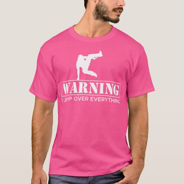 Camiseta Warning I Jump Over Everything Parkour Runner (Frente)