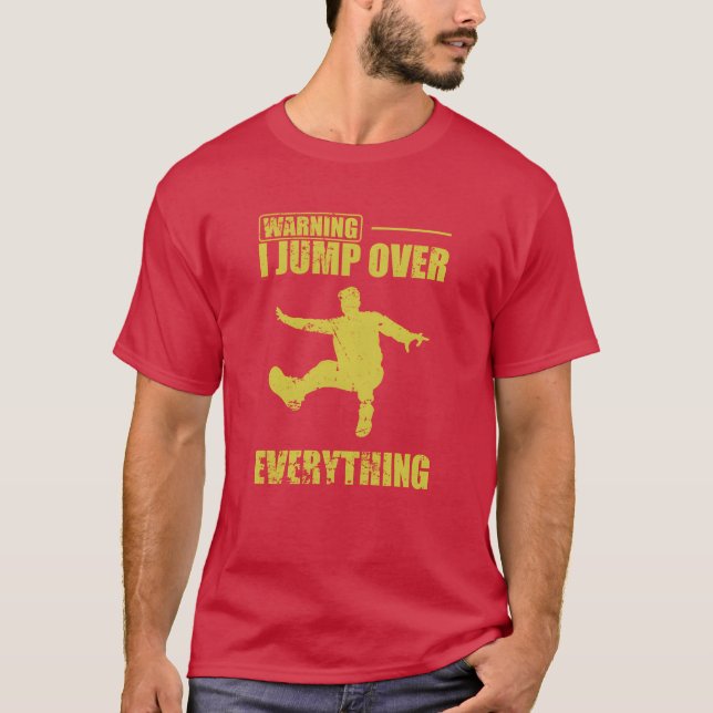 Camiseta Warning I jump over Everything Parkour Sport funny (Frente)