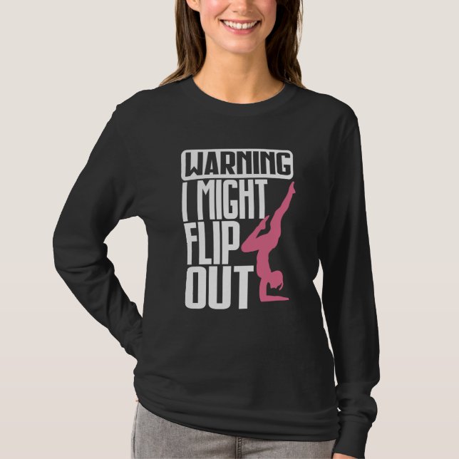 Camiseta Warning I Might Flip Ou Gymnastics Gymnast (Frente)