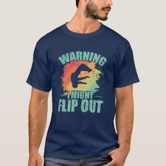 Camiseta Warning I Might Flip out Parkour Sport vintage ret