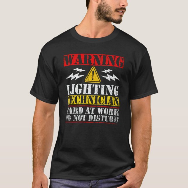 Camiseta Warning Lightning Technician at Work Do Not Distur (Frente)