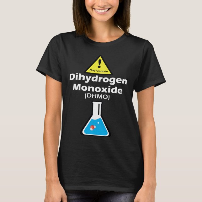 Camiseta Warning may contain DHMO  Science Teacher H2O Pun (Frente)