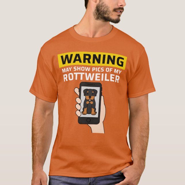 Camiseta Warning May Show Pics Of My Rottweiler family (Frente)