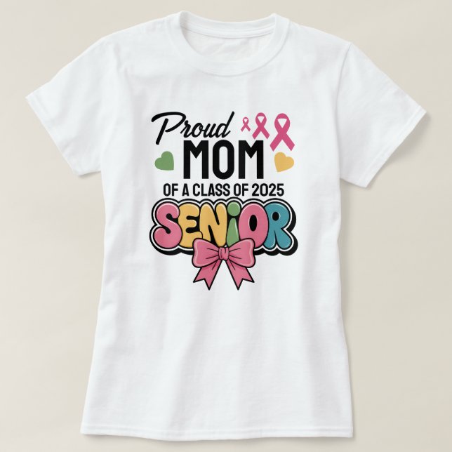 Camiseta Warrior Mom, Proud & Unstoppable, Class of 2025 (Frente do Design)