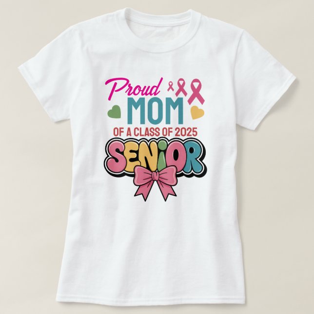 Camiseta Warrior Mom, Proud & Unstoppable, Class of 2025 (Frente do Design)