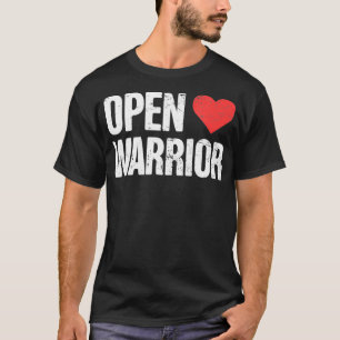 Camiseta Warrior - Recovery Open Heart Bypass Surgery