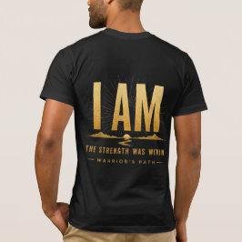 Camiseta Warrior's Path I Am