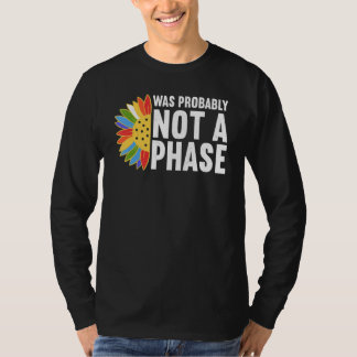 Camiseta Was Probably Not A Phase Gay LGBT Pride Month  Pri