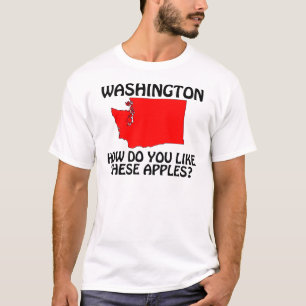 Camiseta Washington - Como Gosta Destas Maçãs?